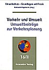 Wirz/Platte: Der Landschaftspflegerische Begleitplan (LBP) zu Straßenbauprojekten; Anklicken öffnet pdf-Datei (617 KB)