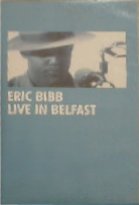 Eric Bibb 'Live In Belfast' Pulse Video 1998