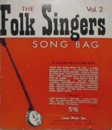 The Folk Singers Song Bag, Vol. 2
