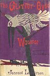 Lauritzen, Jonreed: The Glitter Eyed Wouser.- Cadmus/E.M. Hale 1960; click to enlarge!