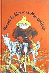 Fleischman, Sid: Me & the Man on the Moon-Eyed Horse.- New York: Little, Brown & Company 1977; click to enlarge!