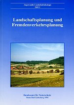 E+E-Vorhaben 'Landschaftsplanung und Fremdenverkehr'